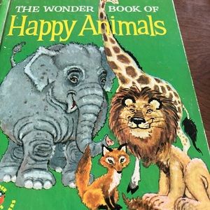 The Wonder Book of Happy Animals
